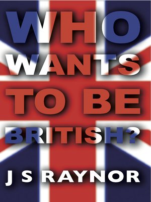cover image of Who Wants to be British